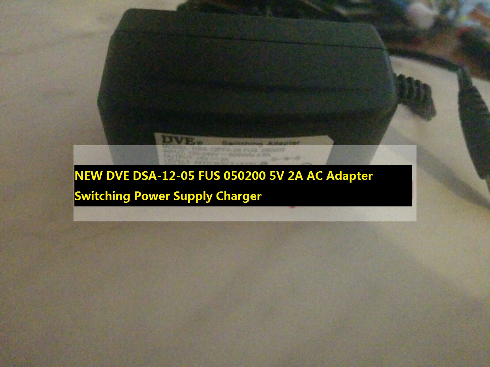 High Quality New Replacement DVE DSA-12-05 FUS 050200 5V 2A AC DC Power Supply Adapter